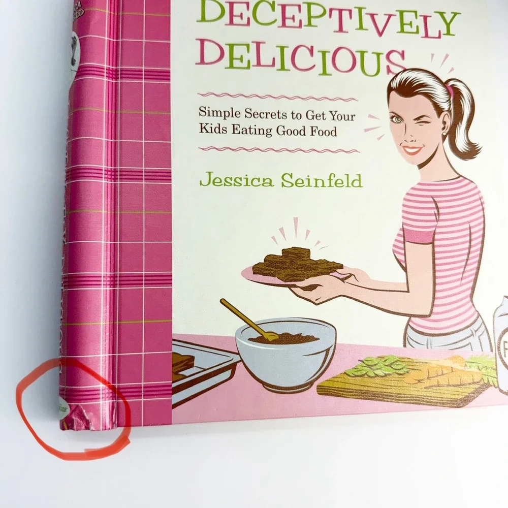 Deceptively Delicious Jessica Seinfeld Kids Cookbook Spiral Hardcover 2007